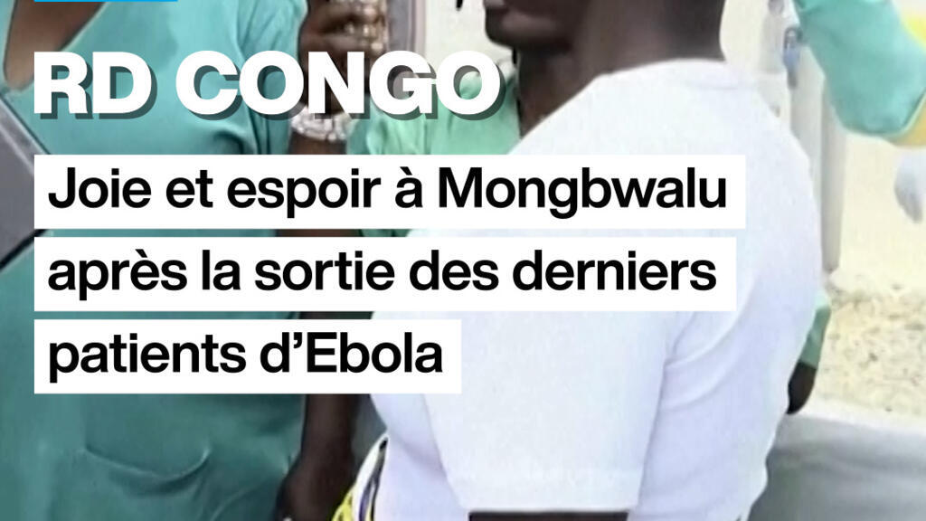 RD CONGO : Joie et espoir à Mongbwalu après la sortie des derniers patients d’Ebola
