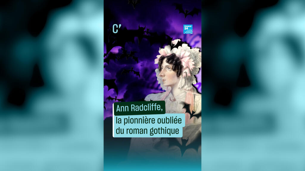 Ann Radcliffe, une pionnière du roman gothique